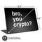 Bro You Crypto Universal Laptop 11in (8.8 x 6.2in) Skin